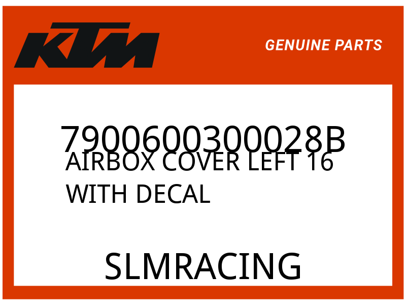 KTM OEM Part 7900600300028B AIRBOX COVER LEFT           16