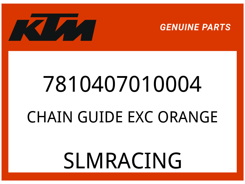 KTM OEM Part 7810407010004 CHAIN GUIDE EXC ORANGE