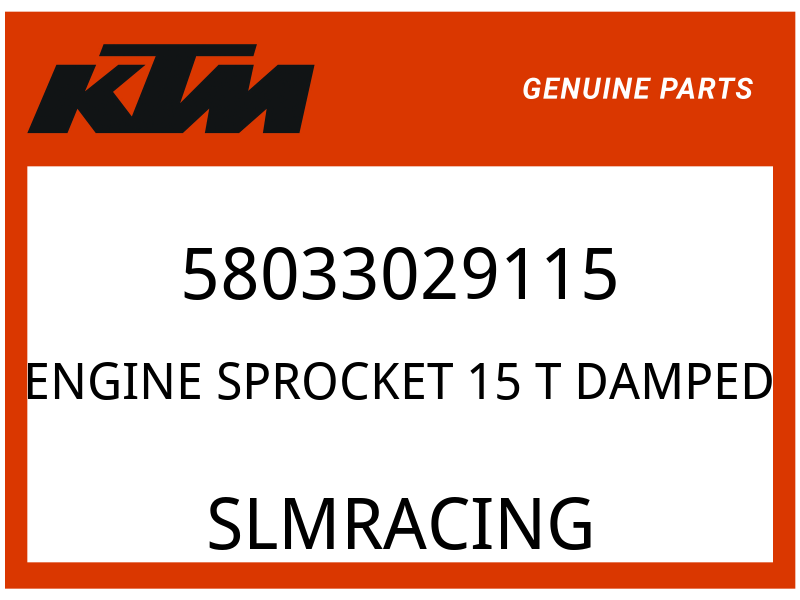 KTM OEM Part 58033029115 ENGINE SPROCKET 15 T DAMPED