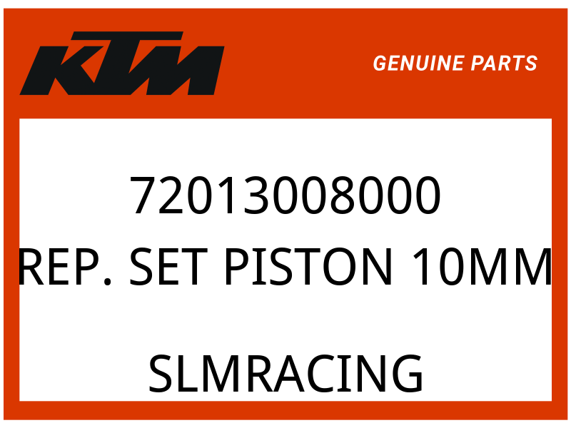 KTM OEM Part 72013008000 REP. SET PISTON 10MM
