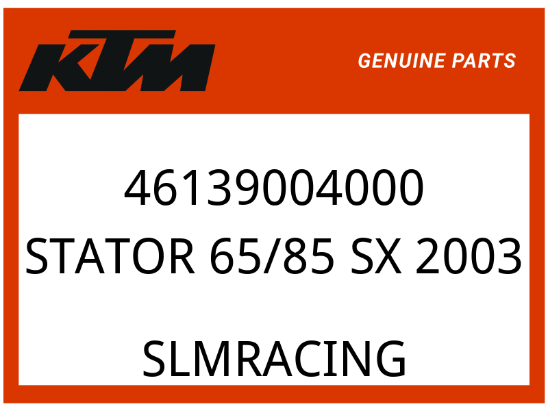 KTM OEM Part 46139004000 STATOR 65/85 SX           2003