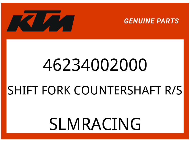 KTM OEM Part 46234002000 SHIFT FORK COUNTERSHAFT R/S