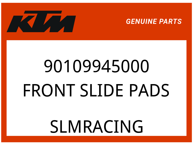 KTM OEM Part 90109945000 FRONT SLIDE PADS